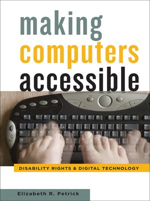 cover image of Making Computers Accessible